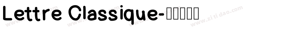 Lettre Classique字体转换